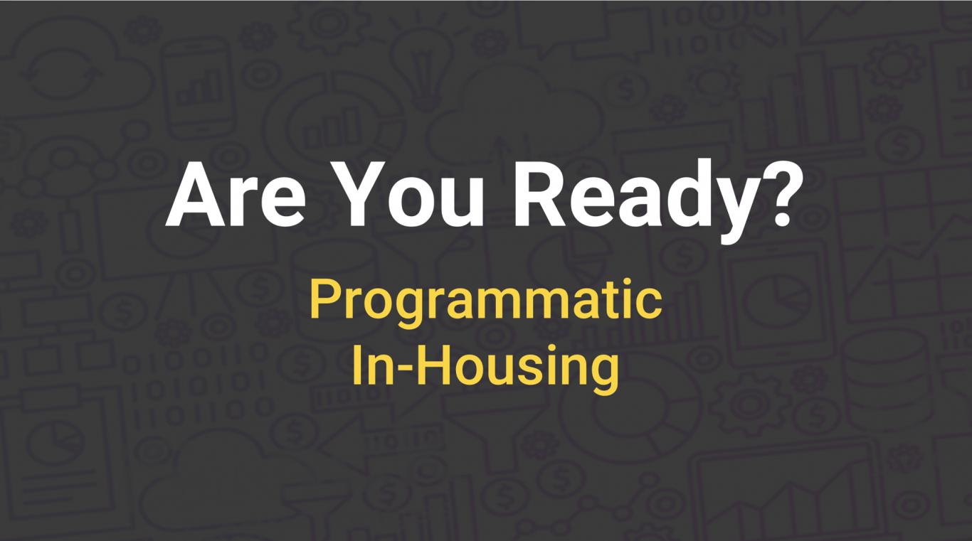 programmatic in-housing