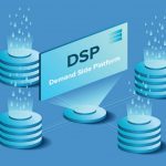 What Does a Demand-side Platform (DSP) Do? 2