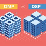 What is the Difference Between DMP and DSP? 18