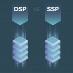 What is the Difference Between DSP and SSP? 4